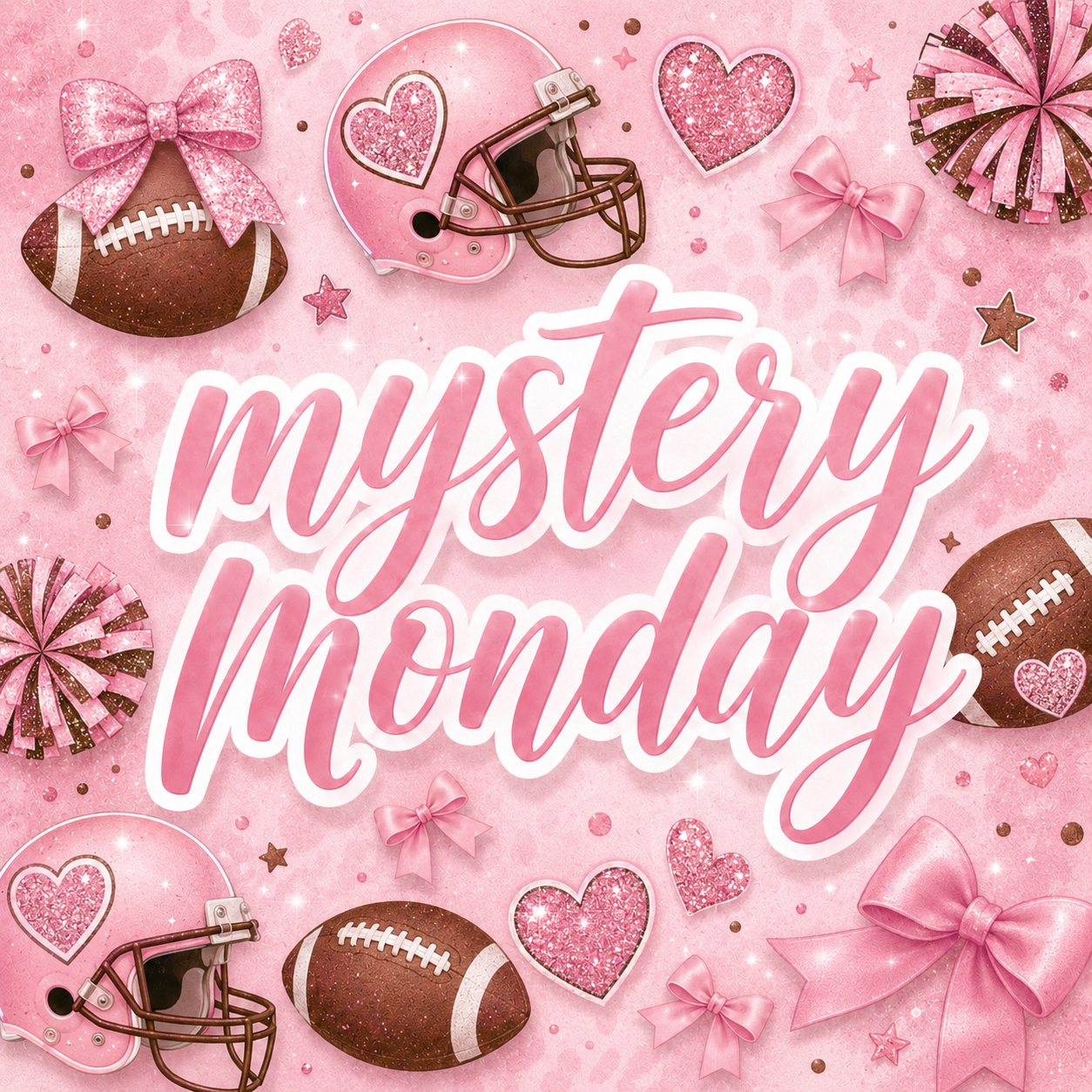 M Y S T E R Y Monday